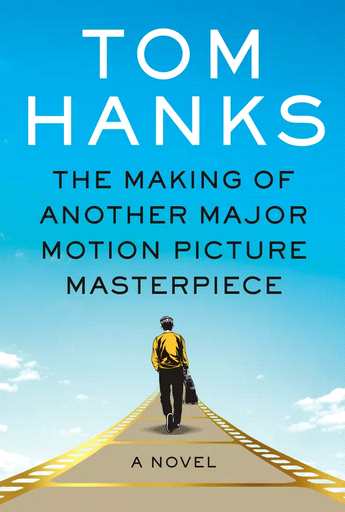 影星汤姆·汉克斯表示他的电影只有四部“还不错”