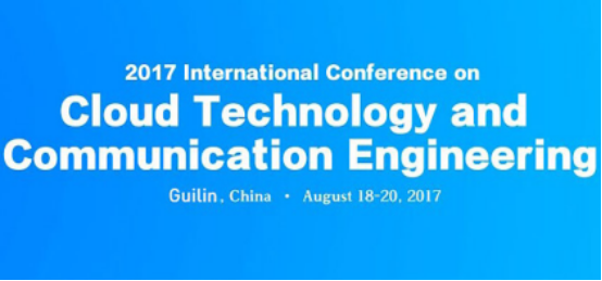 2017云技术和通信工程国际会议(CTCE2017)